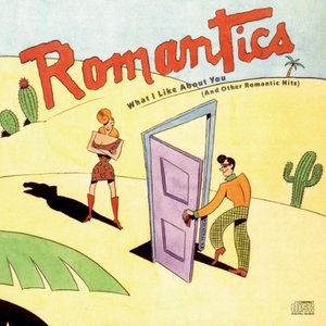 “What I Like About You (And Other Romantic Hits)”的封面