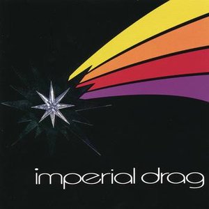Image for 'Imperial Drag'