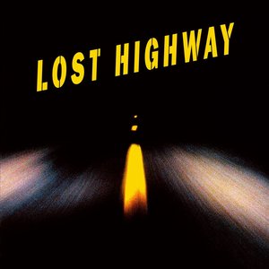 “Lost Highway”的封面