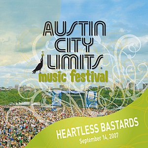 Bild för 'Live at Austin City Limits Music Festival 2007: Heartless Bastards'