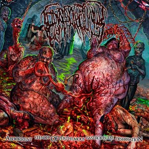 Изображение для 'Abhorrent Stench of Posthumous Gastrorectal Desecration'