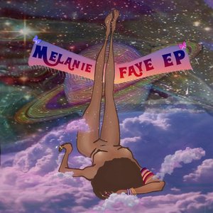 Image for 'Melanie Faye EP'
