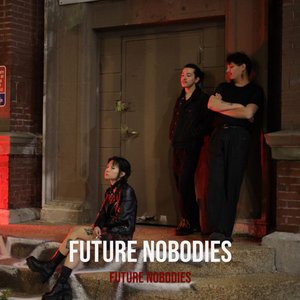 Immagine per 'Future Nobodies'