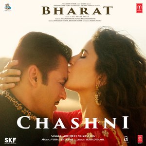 Image for 'Chashni (From "Bharat")'