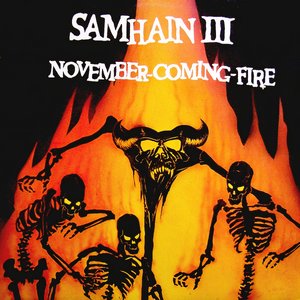 Image for 'Samhain III: November-Coming-Fire'