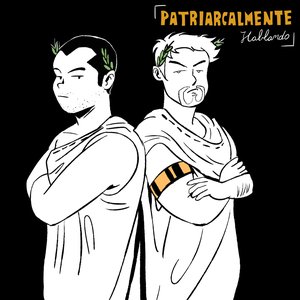 Image for 'Patriarcalmente Hablando'