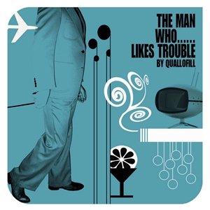 'The Man Who Likes Trouble' için resim