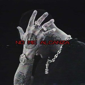 Image for 'NO ME ALCANZA'