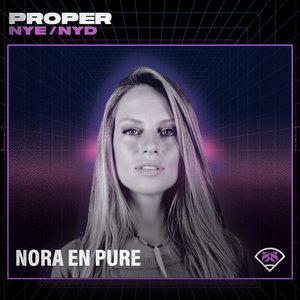 Image for 'Nora En Pure at Proper NYE 2022: Field Stage (DJ Mix)'