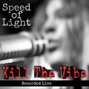 “Kill the Vibe (Live)”的封面