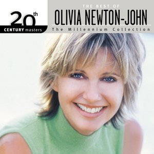 '20th Century Masters: The Millennium Collection: Best Of Olivia Newton-John'の画像