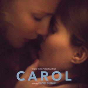 Изображение для 'Carol (Original Motion Picture Soundtrack)'