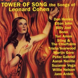 Image for 'Tower of Song: The Songs of Leonard Cohen'