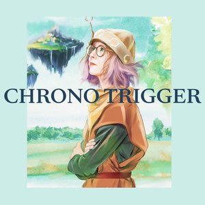 Image for 'Chrono Trigger Complete Soundtrack (Piano, Pipe Organ, and Harpsichord)'