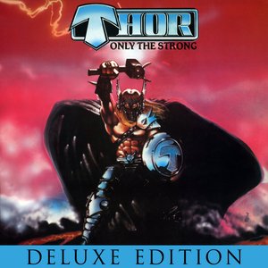 'Only the Strong (Deluxe Edition)' için resim
