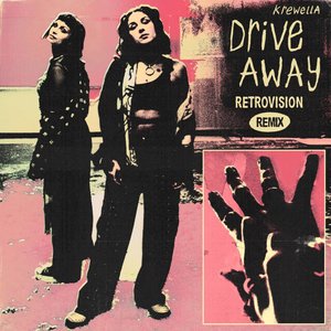 Image for 'Drive Away (RetroVision Remix)'