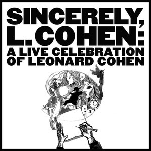 Image pour 'Sincerely, L. Cohen: A Live Celebration of Leonard Cohen'