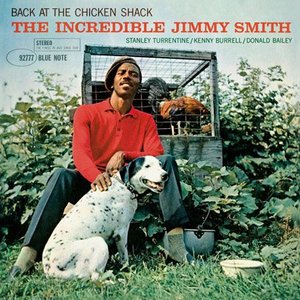 Bild für 'Back at the Chicken Shack: The Incredible Jimmy Smith'