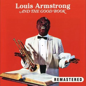 Image for 'Louis Armstrong and the Good Book (Remastered)'