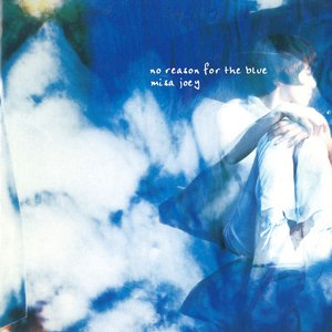 “no reason for the blue”的封面