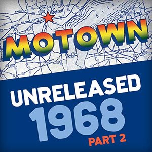 Image pour 'Motown Unreleased 1968 (Part 2)'