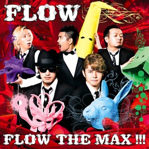 Image for 'FLOW THE MAX !!!'