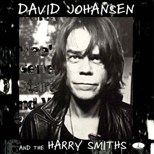 Zdjęcia dla 'David Johansen and the Harry Smiths'