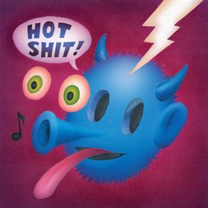 Image for 'Hot Shit'