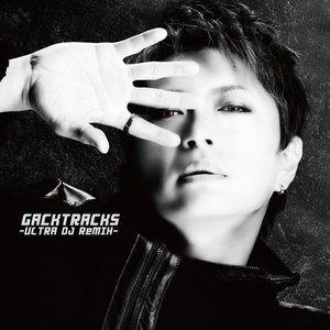 Image for 'GACKTRACKS -ULTRA DJ ReMIX-'