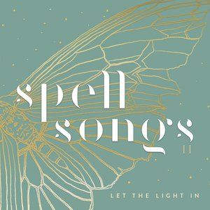 Image for 'Spell Songs II: Let the Light In'