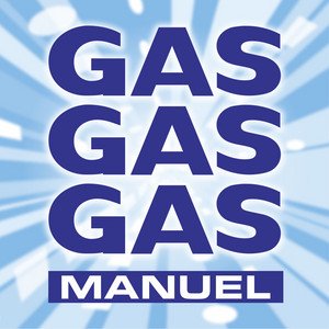 Image for 'Gas Gas Gas'