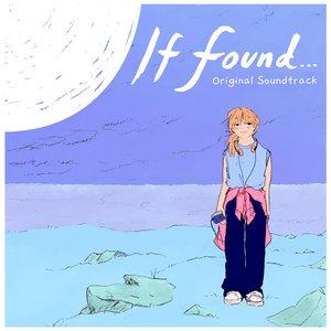 “If Found (Original Soundtrack)”的封面