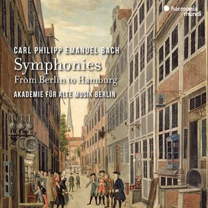 Image pour 'C.P.E. Bach: Symphonies - From Berlin to Hamburg'