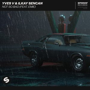 Zdjęcia dla 'Not So Bad (feat. Emie)'