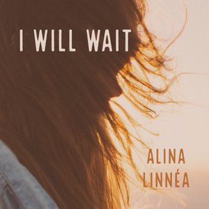 “I Will Wait”的封面