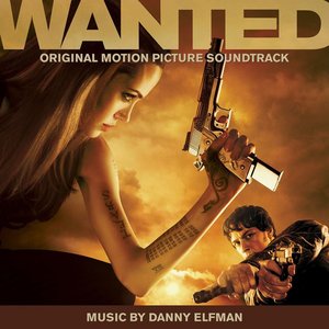 Image for 'Wanted (Original Motion Picture Soundtrack)'