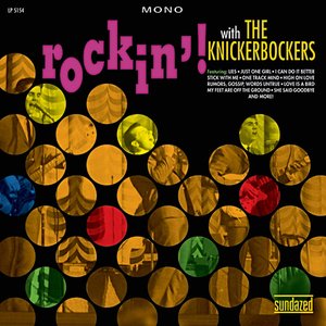 “Rockin'! with The Knickerbockers”的封面