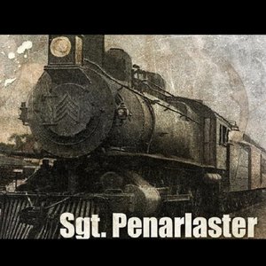 Image for 'Sgt. Penarlaster'