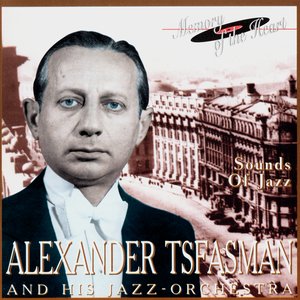 Image pour 'Alexander Tsfasman And His Jazz-Orchestra. Sounds Of Jazz'