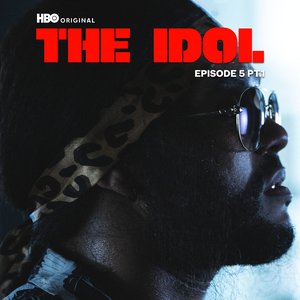 Image pour 'The Idol Episode 5 Part 1 (Music from the HBO Original Series)'