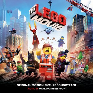 Image for 'The Lego Movie (Original Motion Picture Soundtrack)'