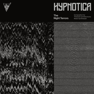 Image for 'HYPNOTICA - Composition for Theremin and Electronic Music Synthesizer'