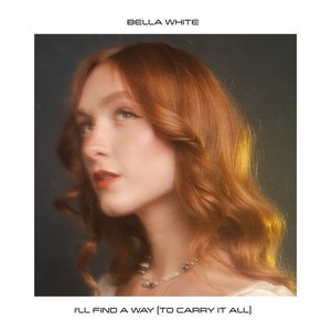 Image for 'I'll Find A Way (To Carry It All)'