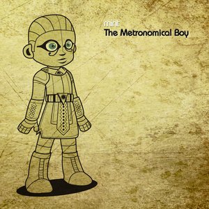 Image for 'The Metronomical Boy'