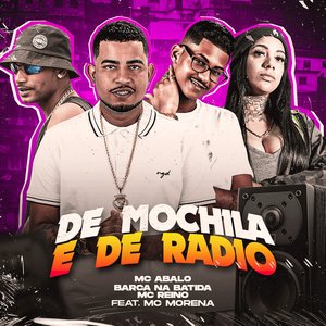 'De Mochila e de Rádio (feat. Mc Morena) [Brega Funk]' için resim