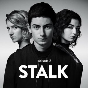 “Stalk 2 (Original Series Soundtrack - Saison 2)”的封面