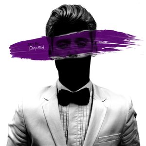 Изображение для 'Dirty Mind'