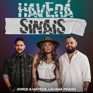 Imagem de 'Jorge & Mateus, Lauana Prado'