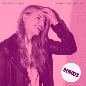Image for 'Might Not Like Me (Remixes)'