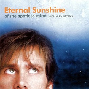Imagen de 'Eternal Sunshine of the Spotless Mind (Soundtrack from the Motion Picture)'